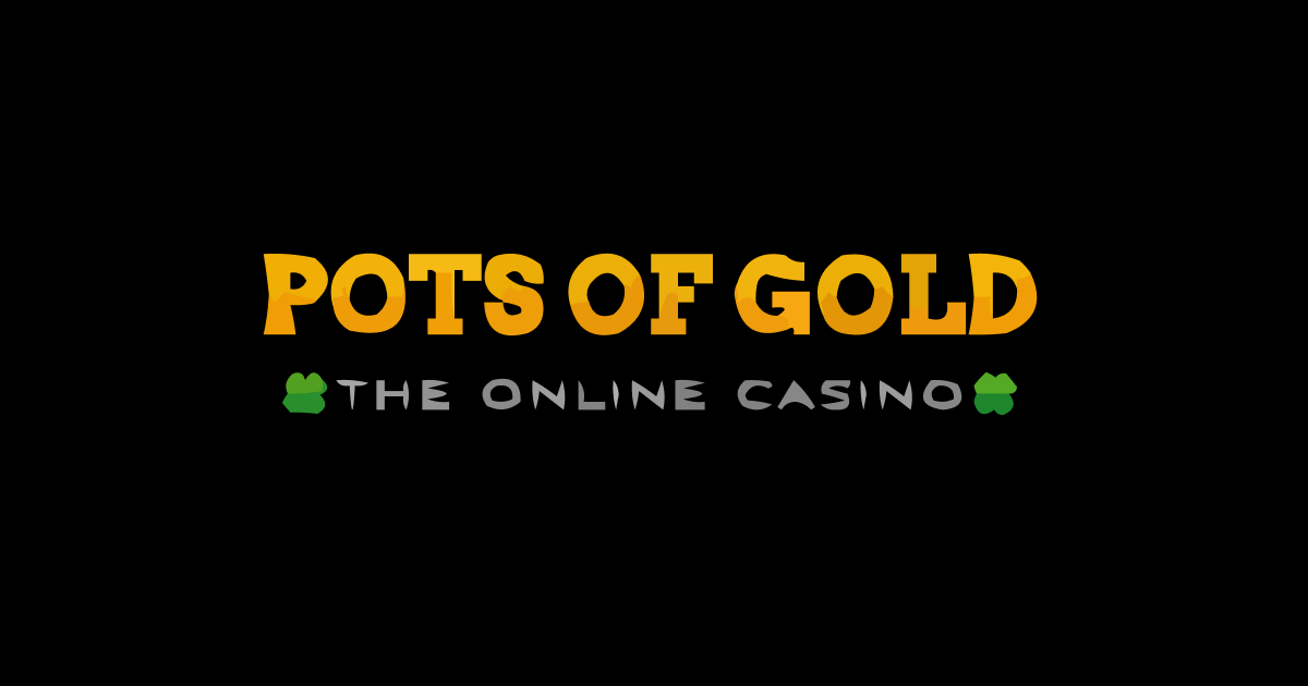 Pots Of Gold Casino